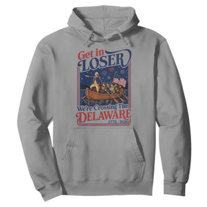 Get In Loser We're Crossing The Delaware 1776 to 2026 Retro Hoodie Funny George Washington Patriotic Fireworks Semiquincentennial