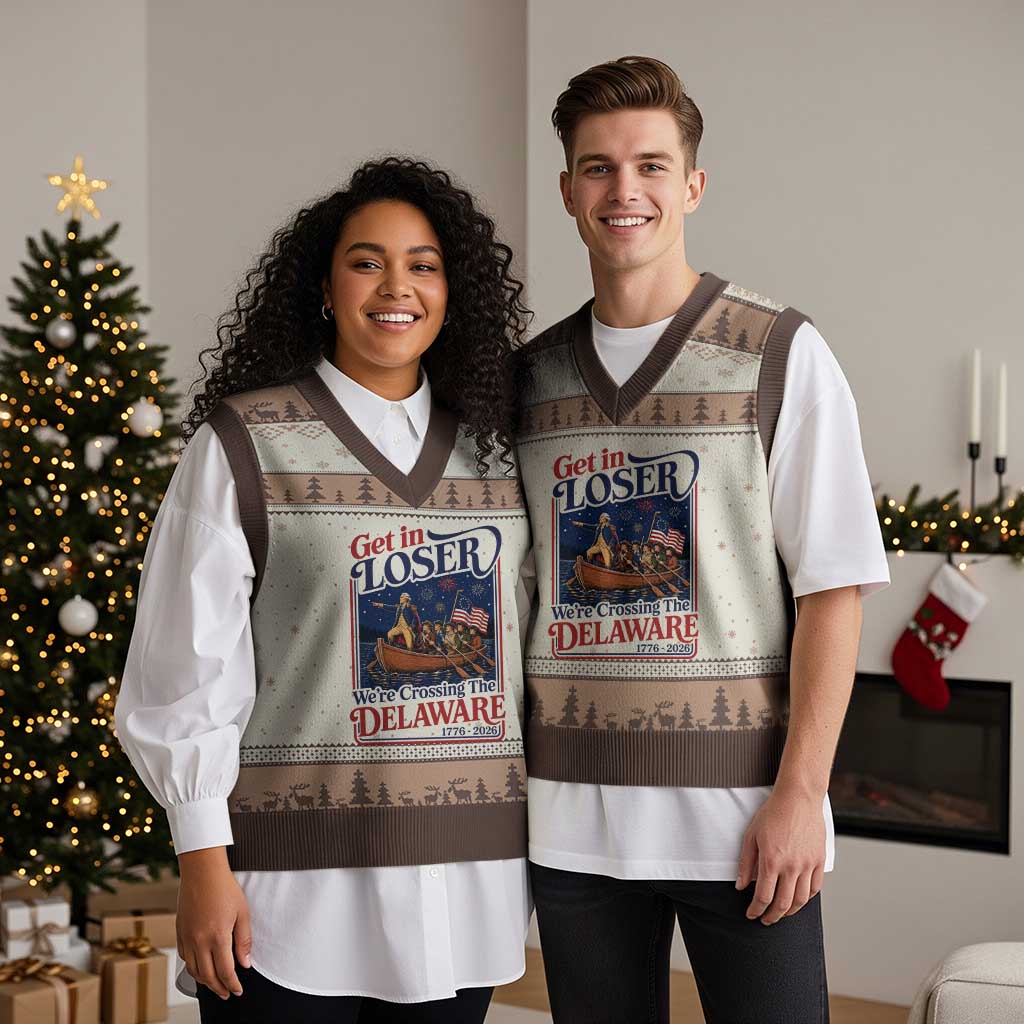 Get In Loser We're Crossing The Delaware 1776 to 2026 Retro V-Neck Knit Sweater Vest Funny George Washington Patriotic Fireworks Semiquincentennial