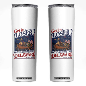 Get In Loser We're Crossing The Delaware 1776 to 2026 Retro Skinny Tumbler Funny George Washington Patriotic Fireworks Semiquincentennial