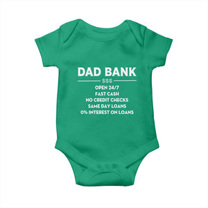 Funny Humor Father Financial Provider Joke Baby Onesie Dad Bank Open 24/7 Fast Cash No Credit Checks Fathers Day Gag Gift