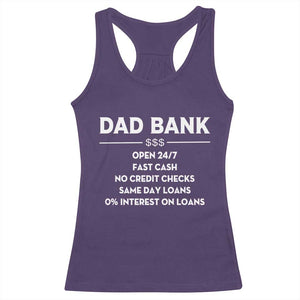 Funny Humor Father Financial Provider Joke Racerback Tank Top Dad Bank Open 24/7 Fast Cash No Credit Checks Fathers Day Gag Gift
