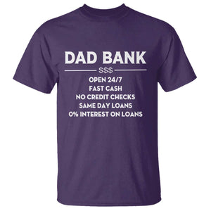 Funny Humor Father Financial Provider Joke T Shirt Dad Bank Open 24/7 Fast Cash No Credit Checks Fathers Day Gag Gift