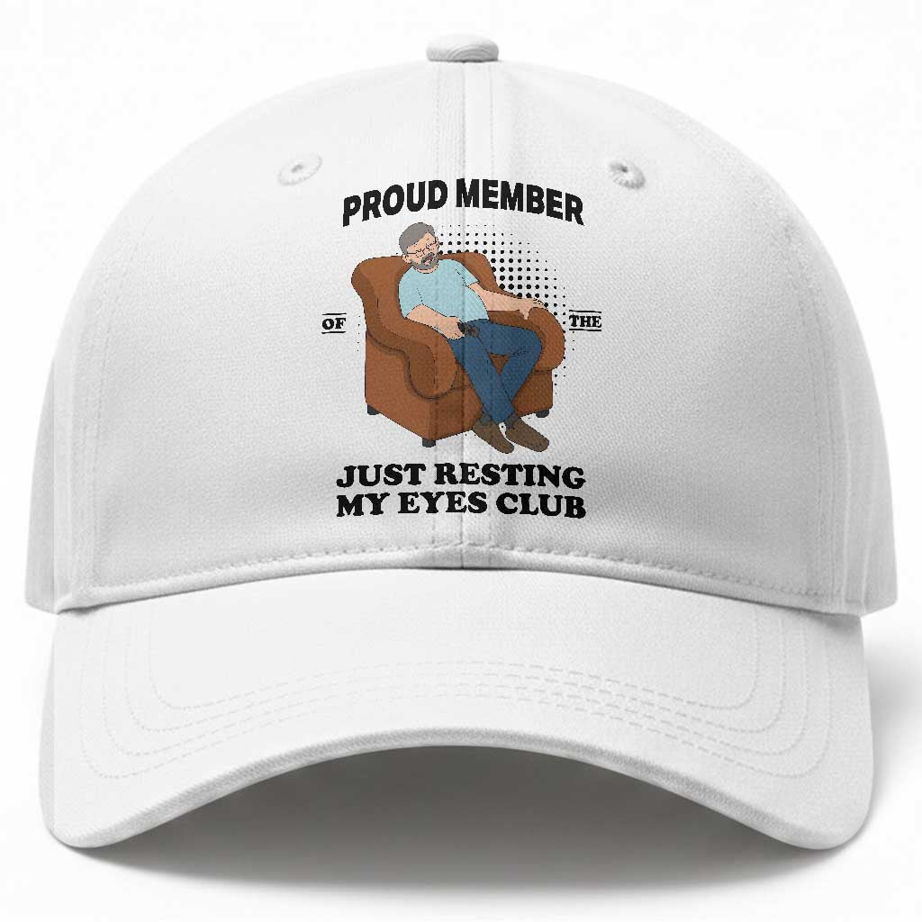 Funny Napping Dad Sleepy Grandpas and Fathers Baseball Cap Proud Member Of The Just Resting My Eyes Club Armchair Cartoon Graphic