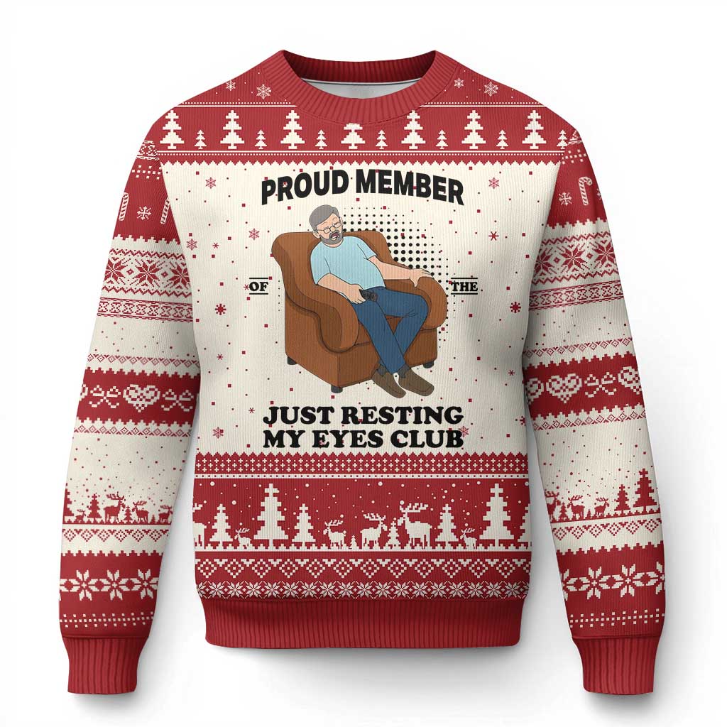 Funny Napping Dad Sleepy Grandpas and Fathers Ugly Christmas Sweater Proud Member Of The Just Resting My Eyes Club Armchair Cartoon Graphic