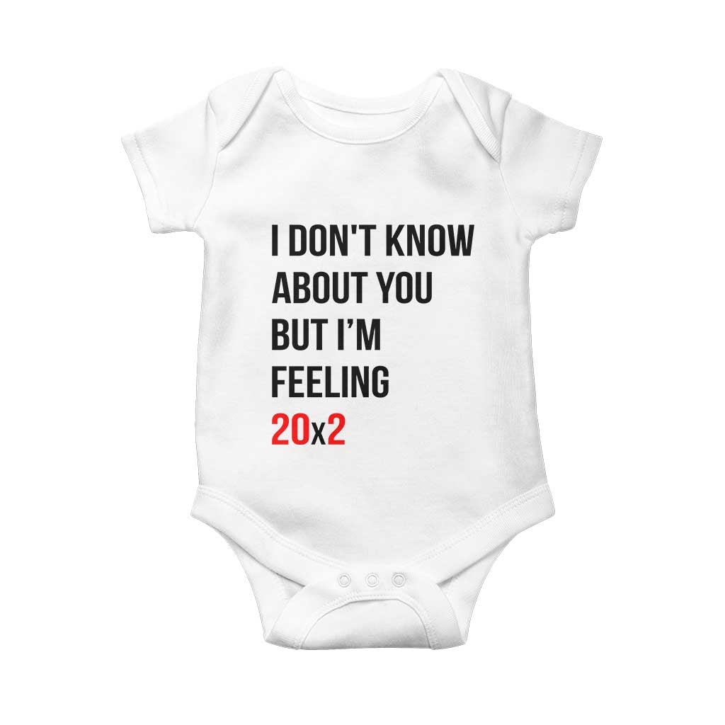 Funny 40th Birthday Pop Culture Lyric Parody Baby Onesie Im Feeling 20x2 40 Years Old Milestone Bday Gag Gift