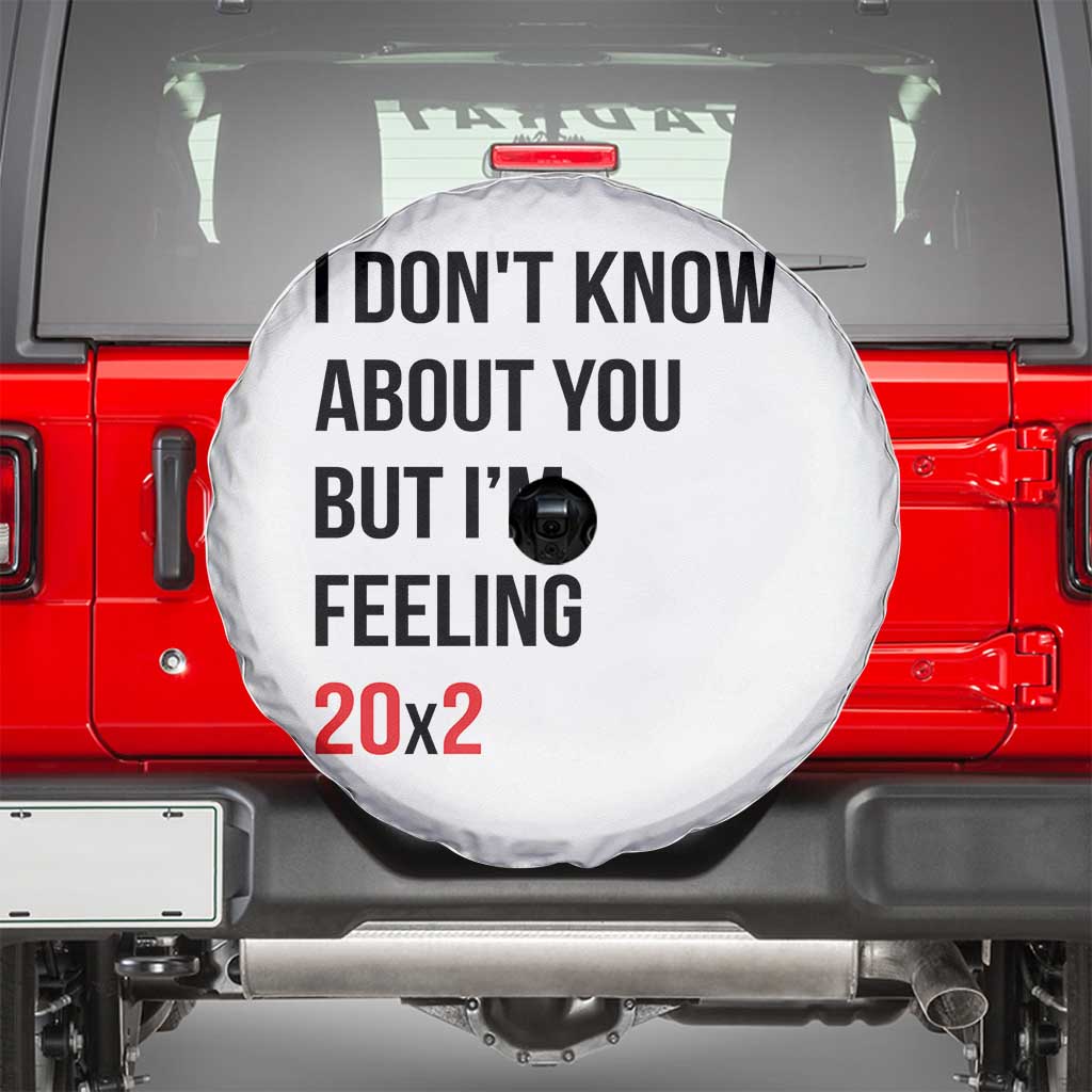 Funny 40th Birthday Pop Culture Lyric Parody Spare Tire Cover Im Feeling 20x2 40 Years Old Milestone Bday Gag Gift