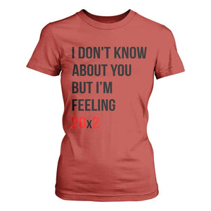 Funny 40th Birthday Pop Culture Lyric Parody T Shirt For Women Im Feeling 20x2 40 Years Old Milestone Bday Gag Gift