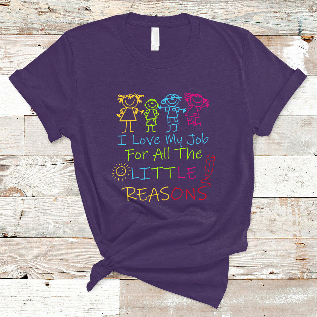I Love My Job For All Little Reasons PreK Daycare Teacher T Shirt TS02 Purple Printyourwear