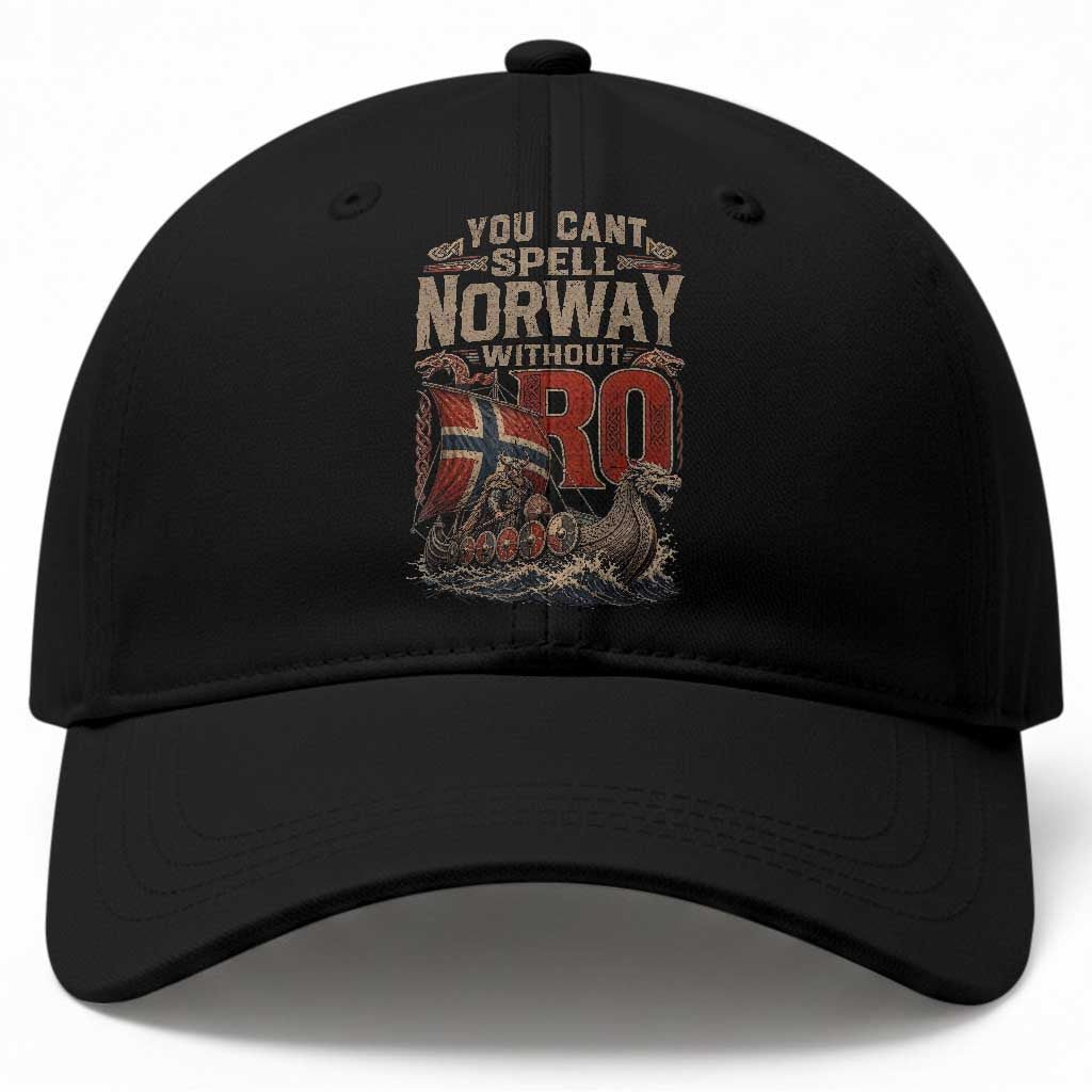 Funny You Cant Spell Norway Without RO Baseball Cap Vintage Longship Viking Row Spirit Heritage TS02 Print Your Wear