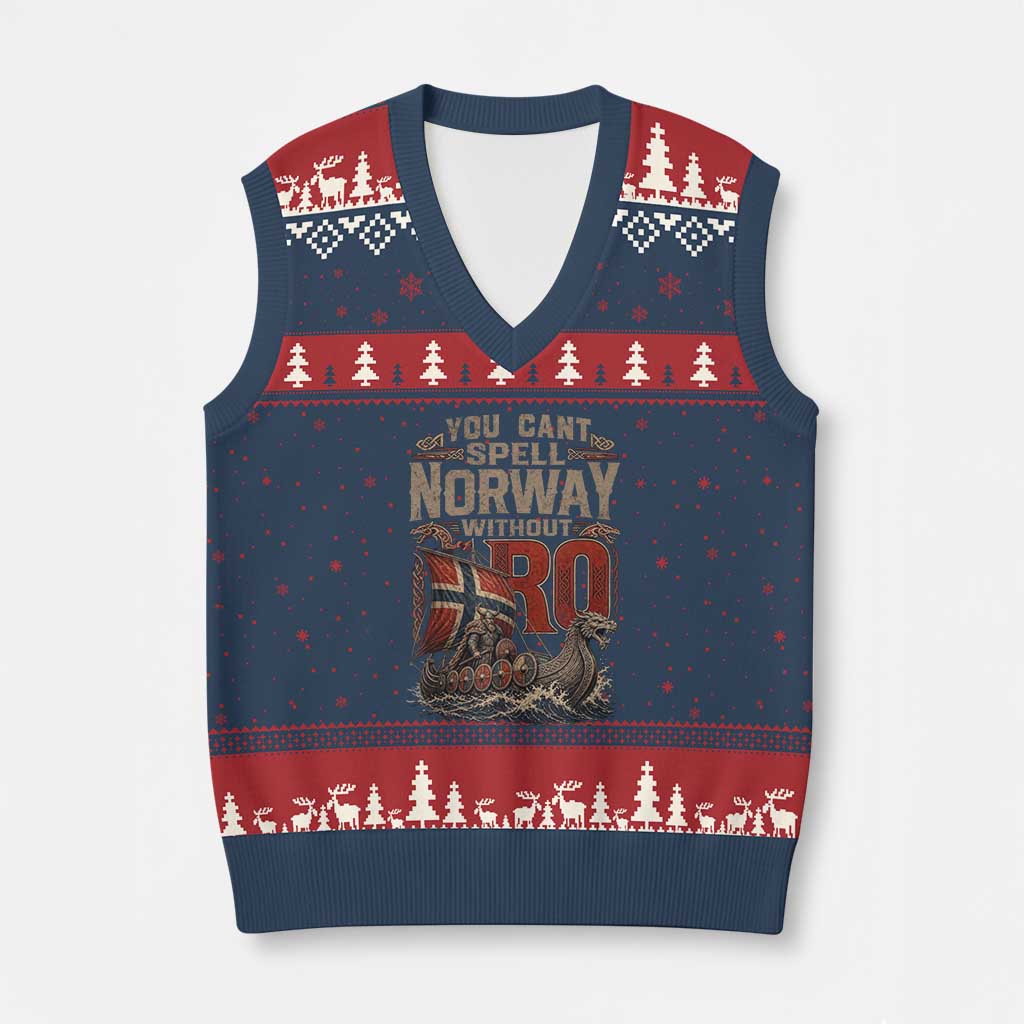 Funny You Cant Spell Norway Without RO V-Neck Knit Sweater Vest Vintage Longship Viking Row Spirit Heritage TS02 Navy Red Print Your Wear