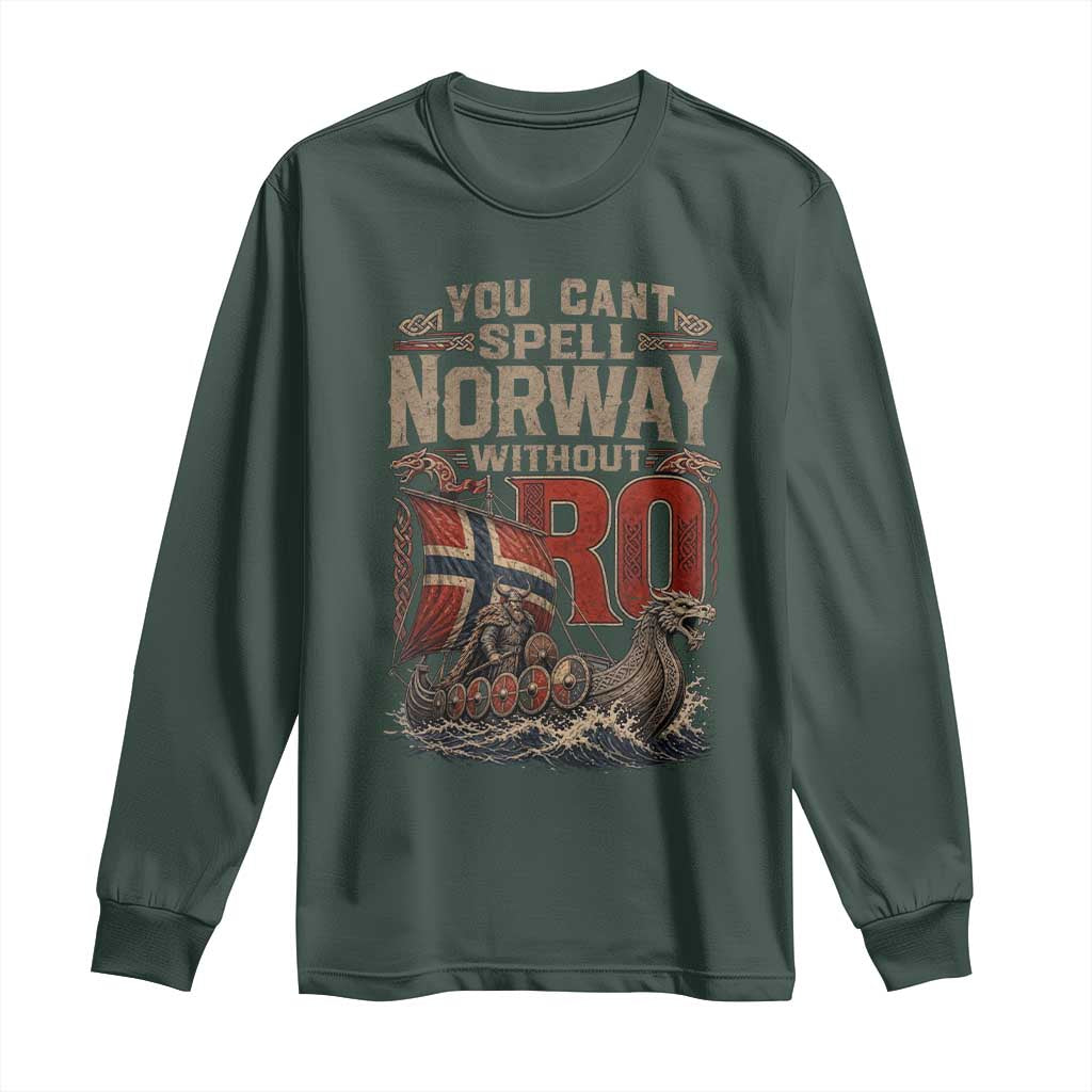 Funny You Cant Spell Norway Without RO Long Sleeve Shirt Vintage Longship Viking Row Spirit Heritage