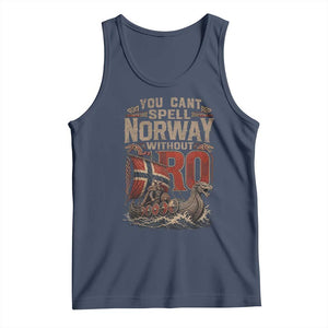 Funny You Cant Spell Norway Without RO Tank Top Vintage Longship Viking Row Spirit Heritage
