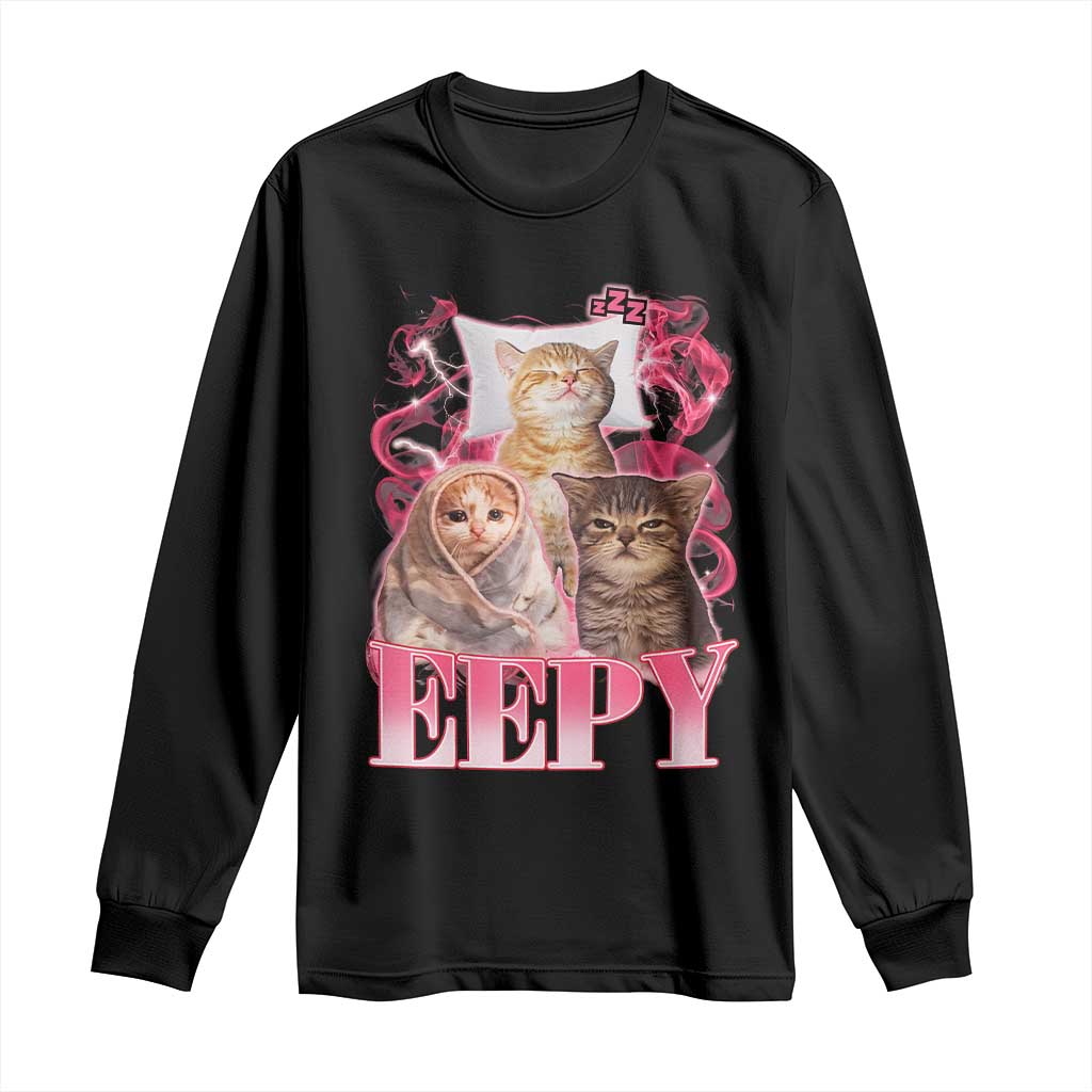 Eepy Sleepy Cats Y2K Bootleg Meme Graphic Long Sleeve Shirt Funny Internet Culture Humor TS02 Black Print Your Wear