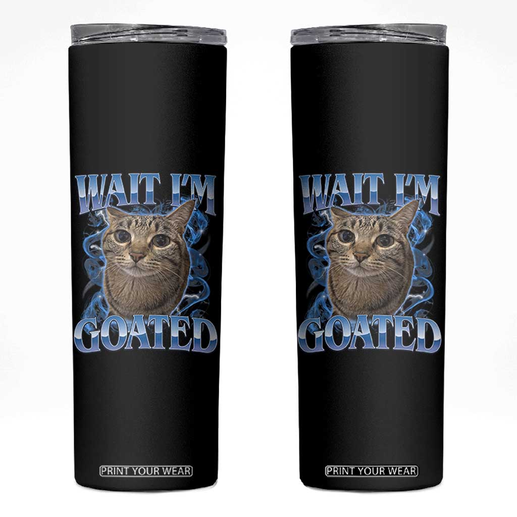 Funny Cat Blue Flame Y2K Bootleg Meme Graphic Skinny Tumbler Wait Im Goated Retro Internet Culture Humor TS02 Black Print Your Wear