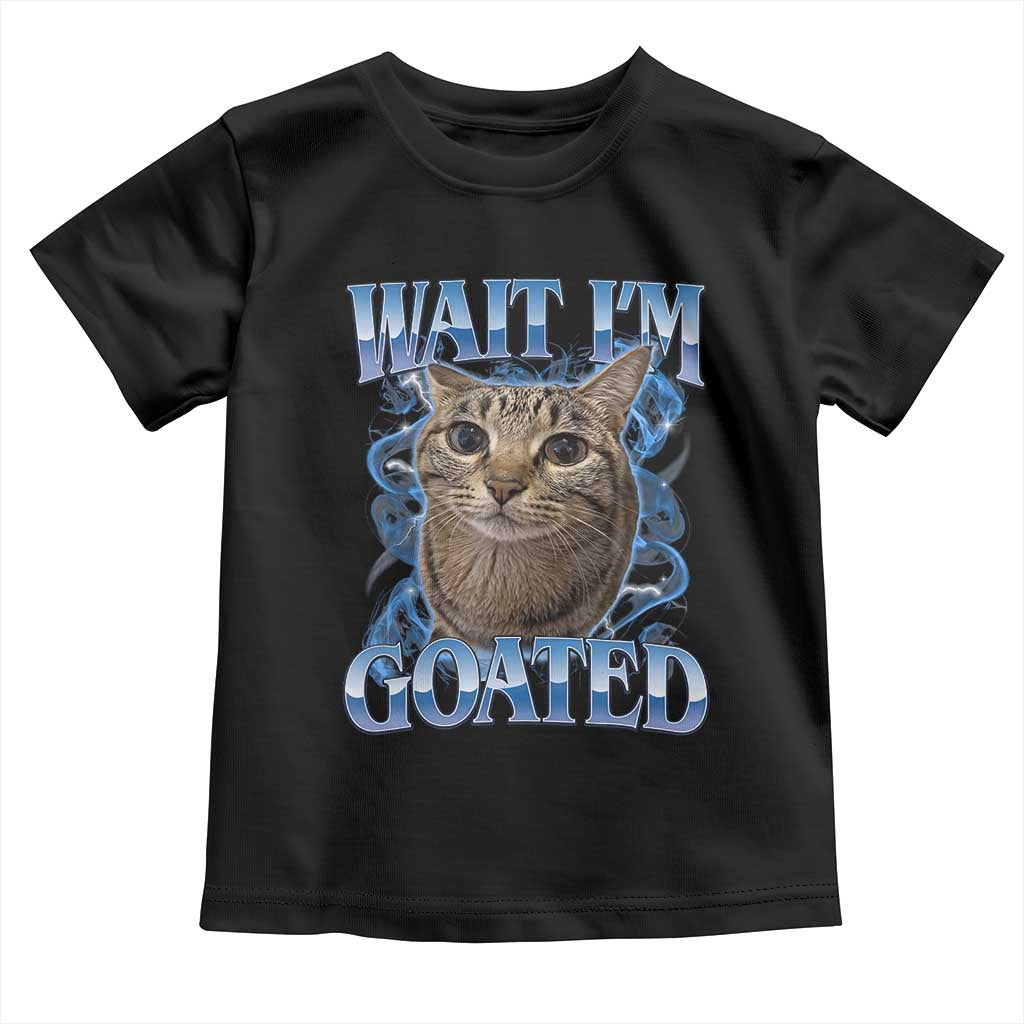 Funny Cat Blue Flame Y2K Bootleg Meme Graphic Toddler T Shirt Wait Im Goated Retro Internet Culture Humor TS02 Black Print Your Wear