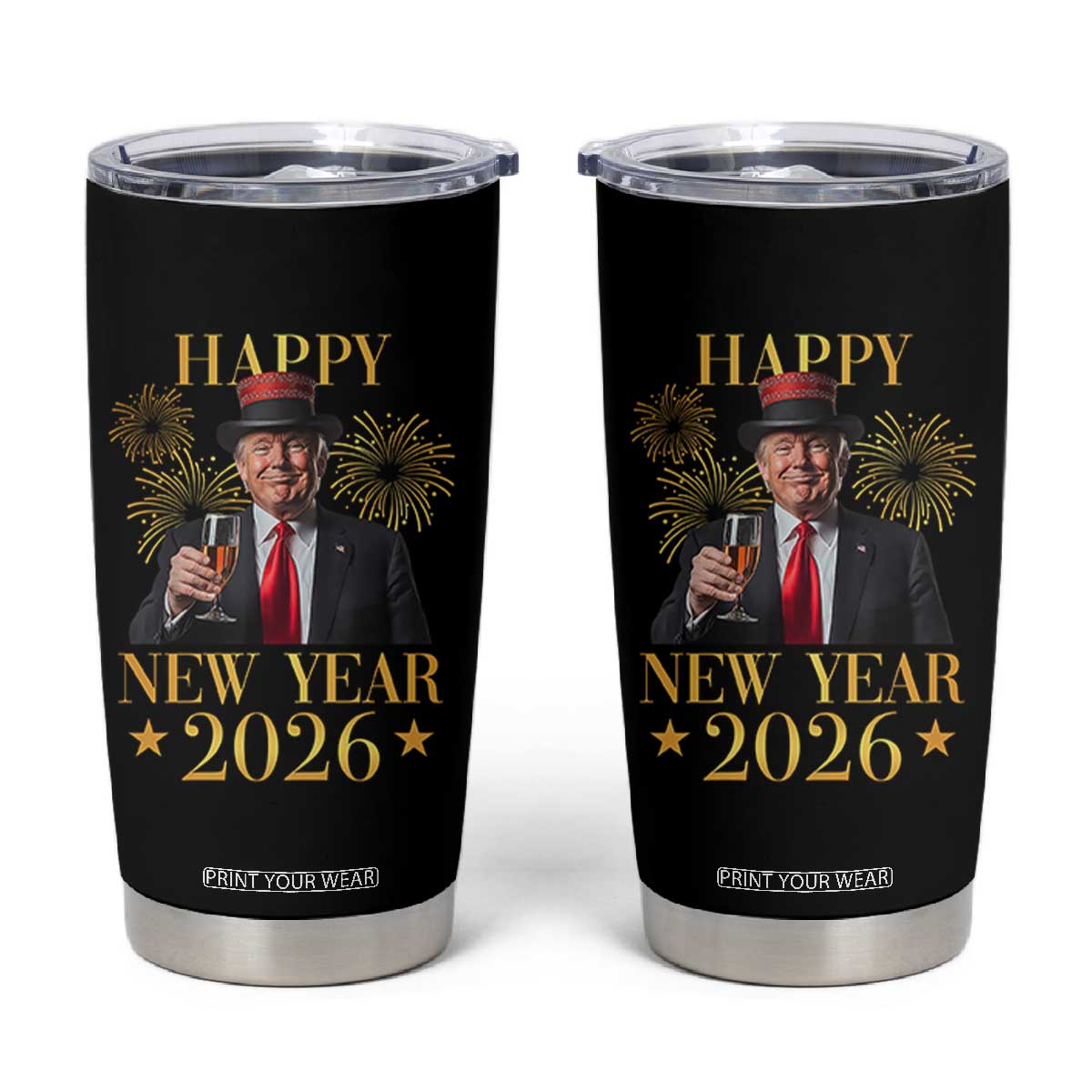 Trump Happy New Year 2026 Tumbler Cup New America Golden Age TS02 Black Print Your Wear
