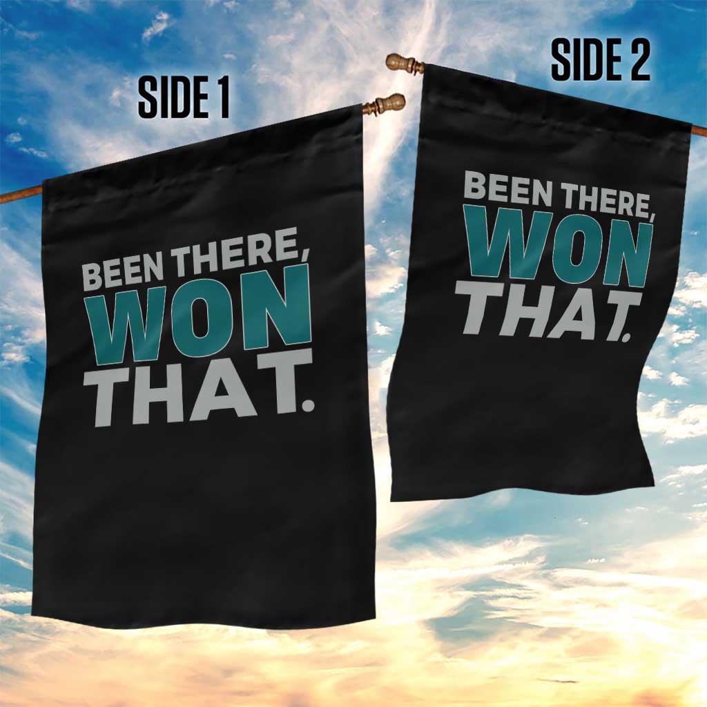 Been There Won That Garden Flag Victory for Football Fans TS02 Print Your Wear