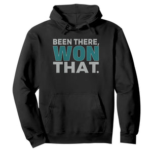 Been There Won That Hoodie Victory for Football Fans TS02 Black Print Your Wear