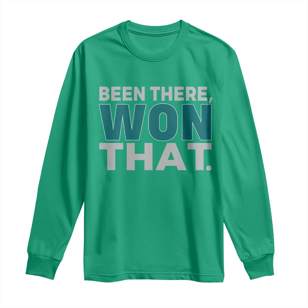 Been There Won That Long Sleeve Shirt Victory for Football Fans TS02 Irish Green Print Your Wear