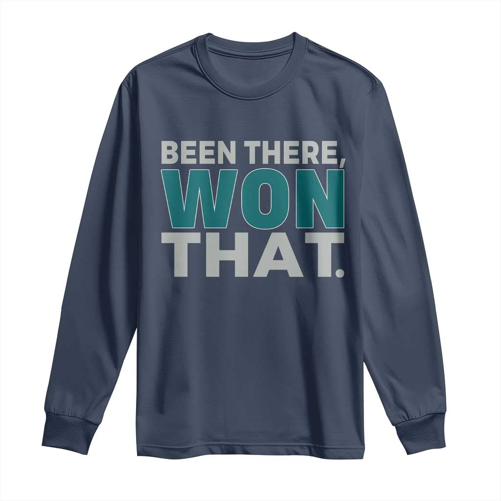Been There Won That Long Sleeve Shirt Victory for Football Fans TS02 Navy Print Your Wear