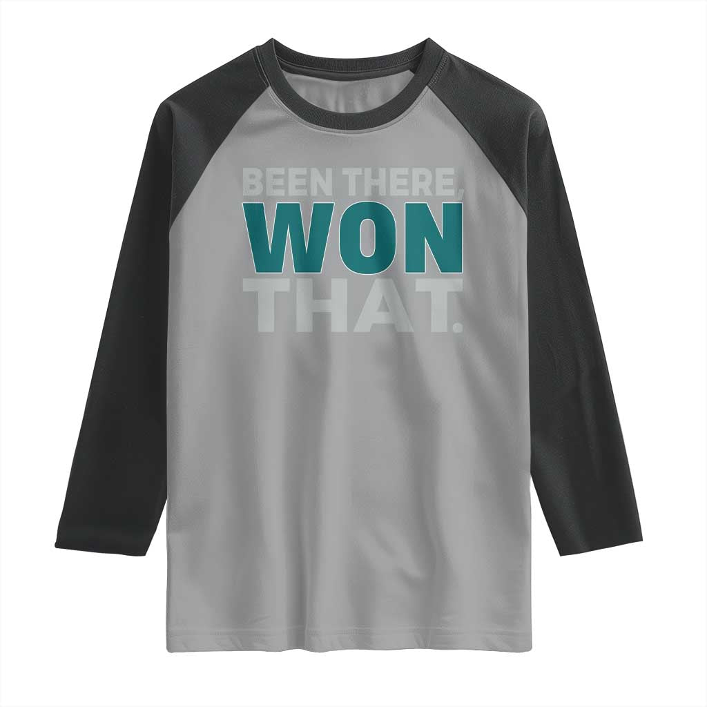 Been There Won That Raglan Shirt Victory for Football Fans TS02 Sport Gray Black Print Your Wear