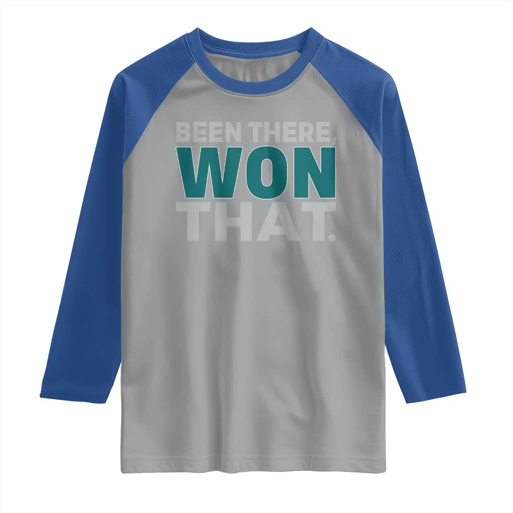 Been There Won That Raglan Shirt Victory for Football Fans TS02 Sport Gray Royal Print Your Wear
