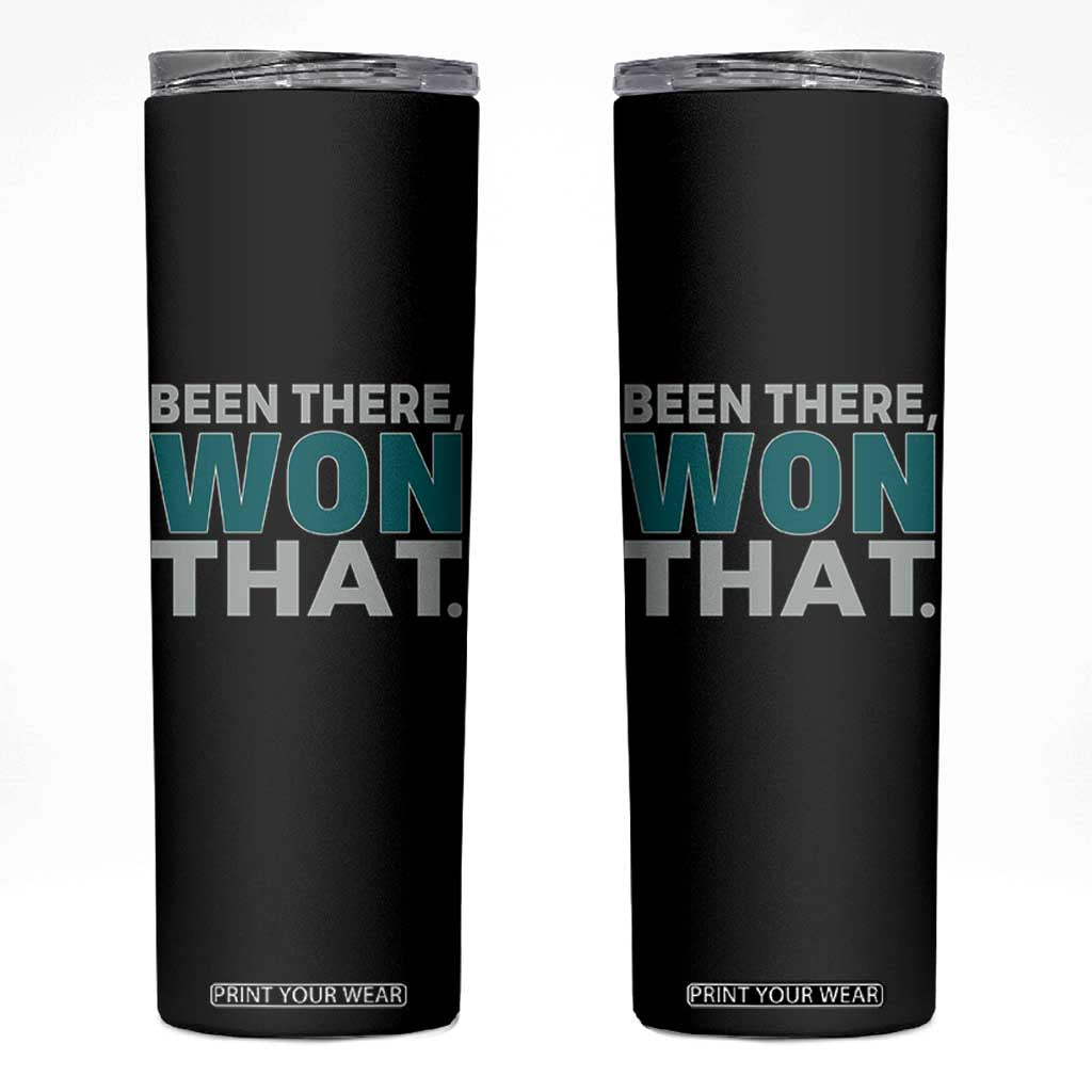 Been There Won That Skinny Tumbler Victory for Football Fans TS02 Black Print Your Wear