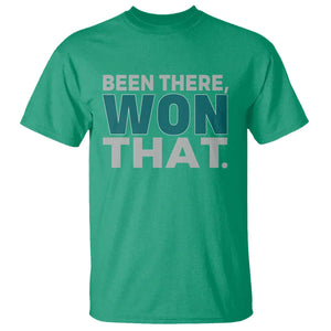 Been There Won That T Shirt Victory for Football Fans TS02 Irish Green Print Your Wear