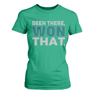 Been There Won That T Shirt For Women Victory for Football Fans TS02 Irish Green Print Your Wear