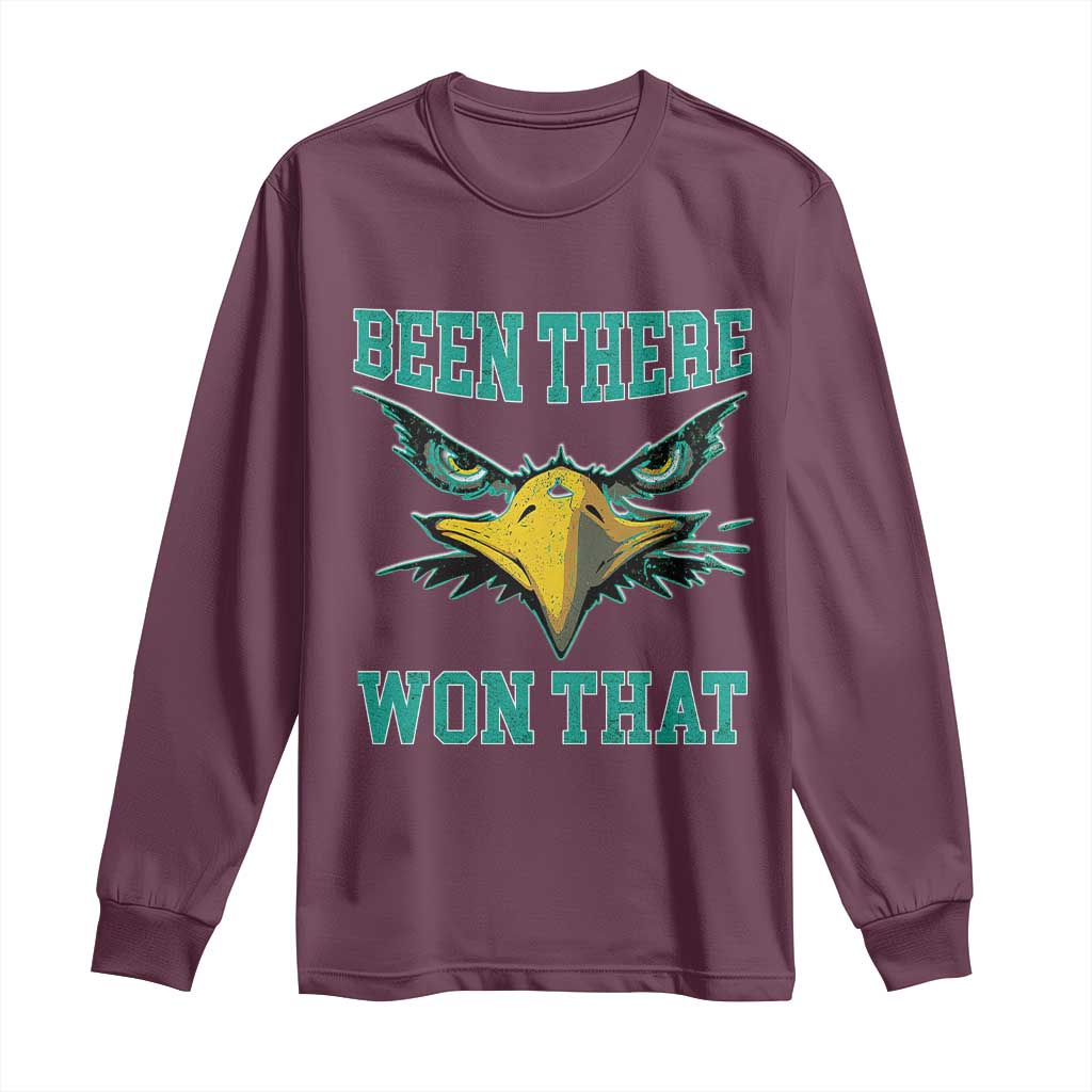 Been There Won That Long Sleeve Shirt Fierce Eagle Eyes TS02 Maroon Print Your Wear