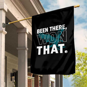 Been There Won That Garden Flag Game Day Champions Sport Fans TS02 Print Your Wear