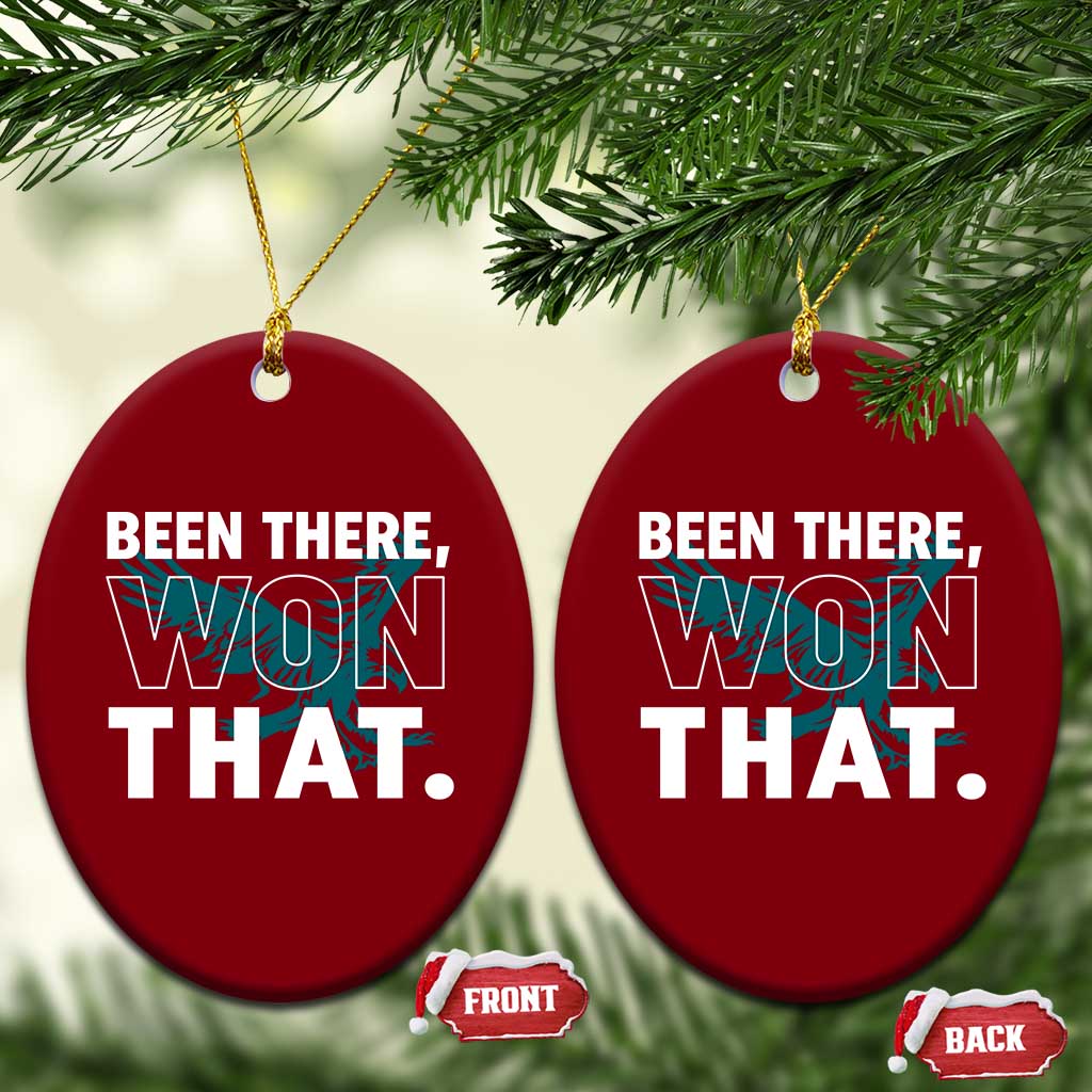 Been There Won That Ceramic Ornament Game Day Champions Sport Fans TS02 Print Your Wear