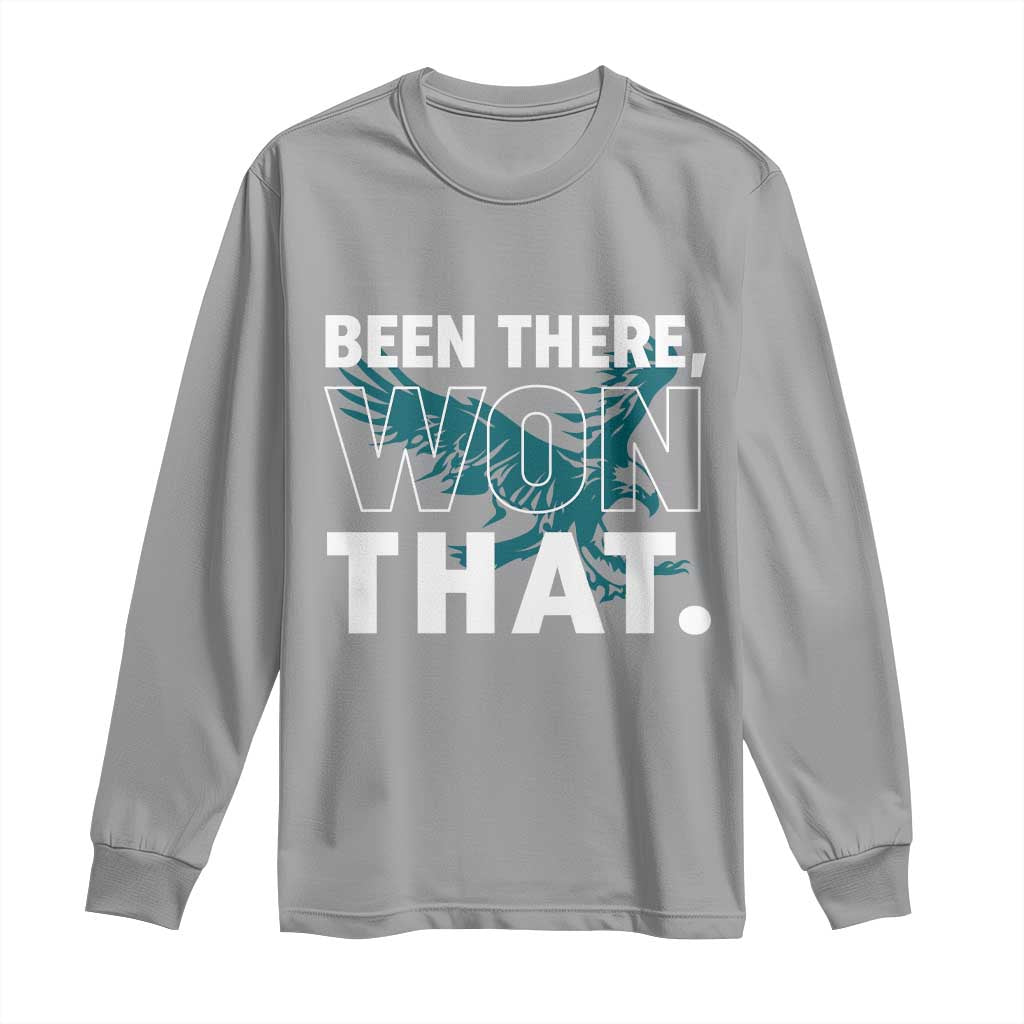 Been There Won That Long Sleeve Shirt Game Day Champions Sport Fans TS02 Sport Gray Print Your Wear