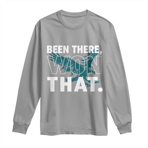 Been There Won That Long Sleeve Shirt Game Day Champions Sport Fans TS02 Sport Gray Print Your Wear