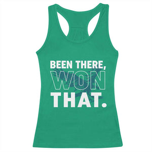Been There Won That Racerback Tank Top Game Day Champions Sport Fans TS02 Irish Green Print Your Wear