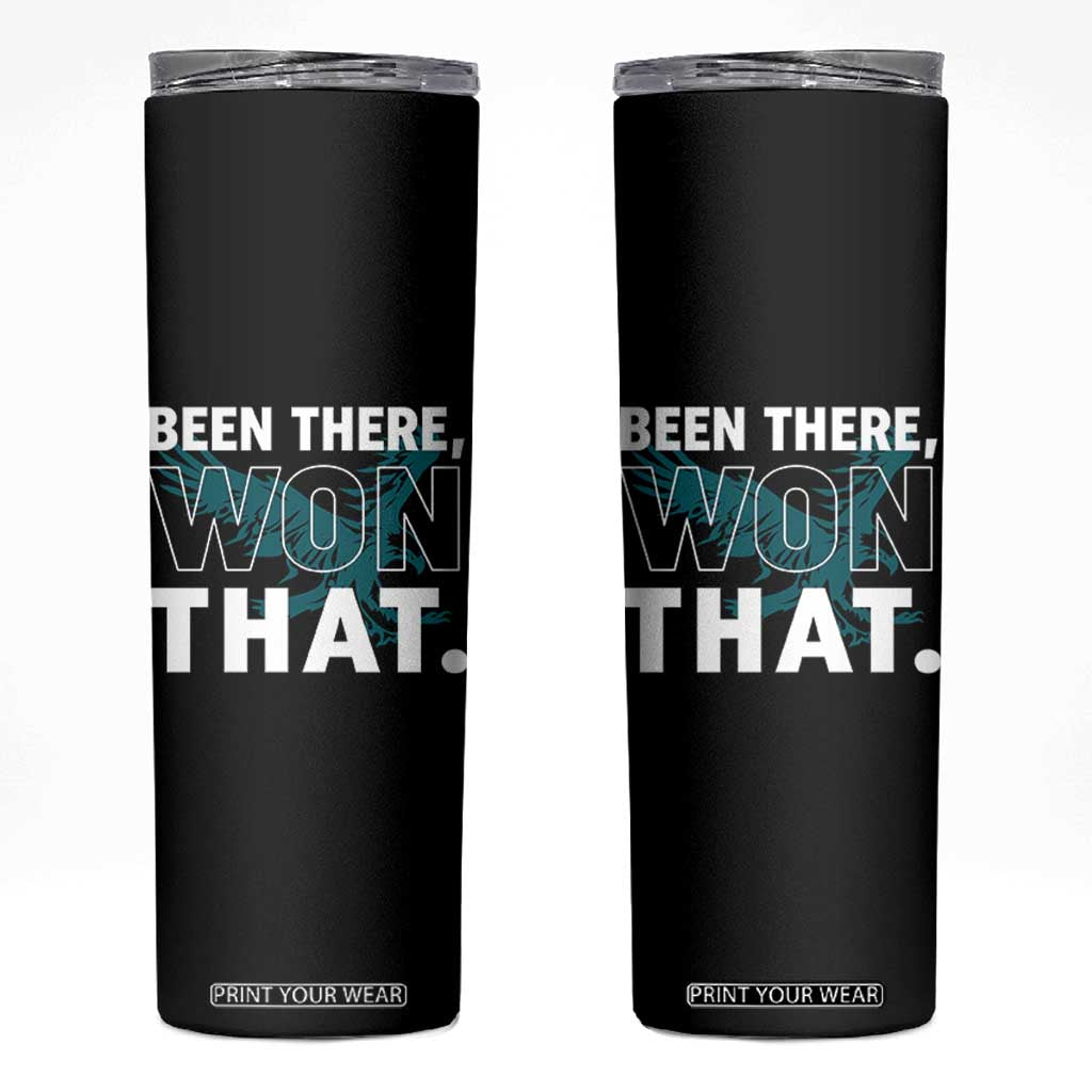 Been There Won That Skinny Tumbler Game Day Champions Sport Fans TS02 Black Print Your Wear