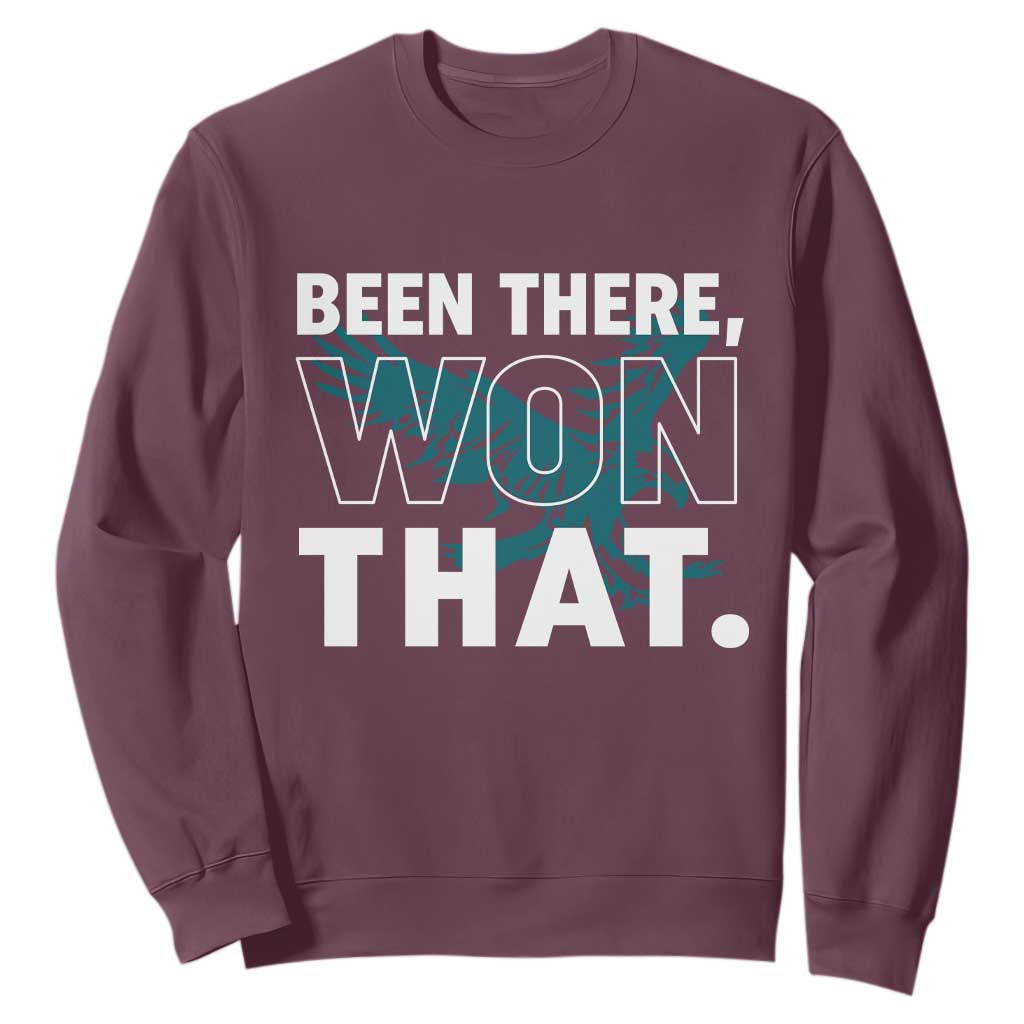 Been There Won That Sweatshirt Game Day Champions Sport Fans TS02 Maroon Print Your Wear