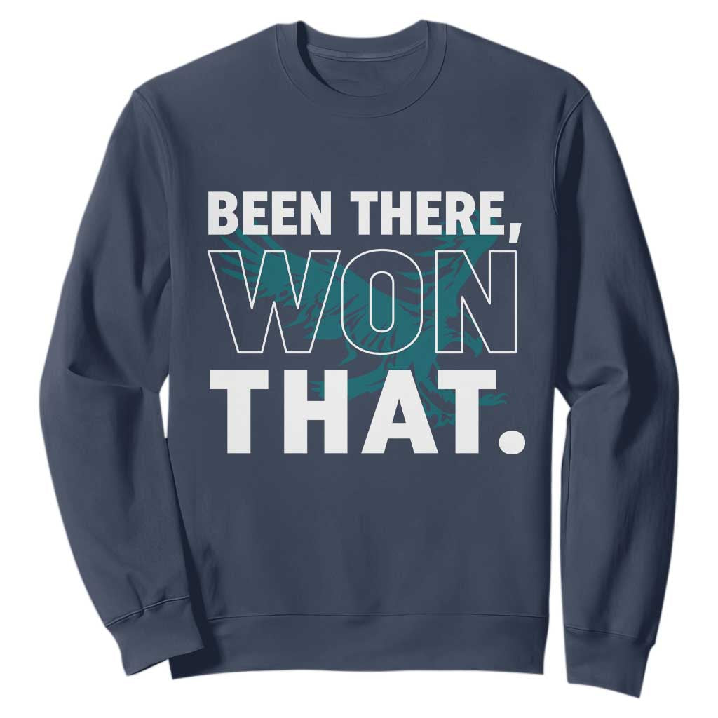 Been There Won That Sweatshirt Game Day Champions Sport Fans TS02 Navy Print Your Wear