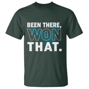 Been There Won That T Shirt Game Day Champions Sport Fans TS02 Dark Forest Green Print Your Wear
