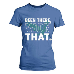 Been There Won That T Shirt For Women Game Day Champions Sport Fans TS02 Royal Blue Print Your Wear