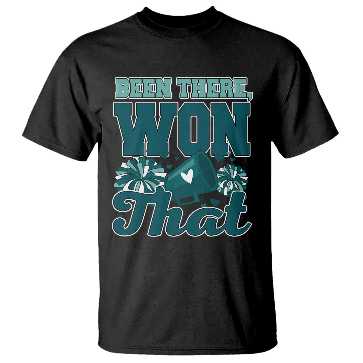 Been There Won That Cheer Spirit T Shirt Game Day Champions Sport Fans TS02 Black Print Your Wear