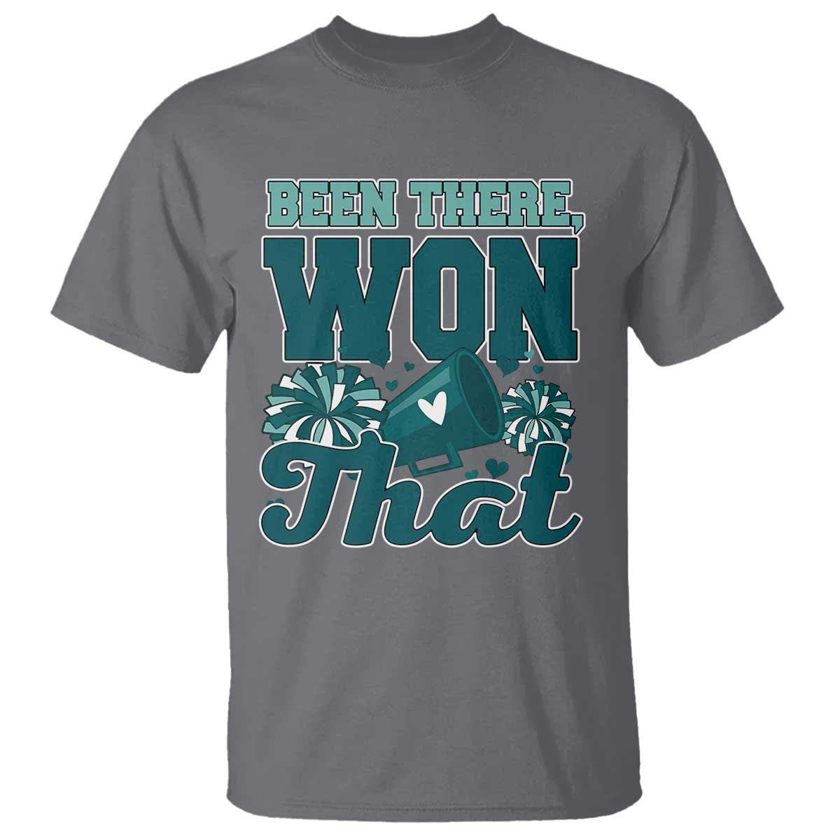 Been There Won That Cheer Spirit T Shirt Game Day Champions Sport Fans TS02 Charcoal Print Your Wear