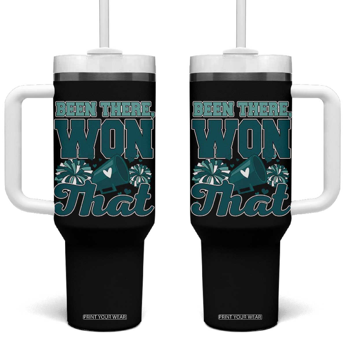 Been There Won That Cheer Spirit Tumbler With Handle Game Day Champions Sport Fans TS02 One Size: 40 oz Black Print Your Wear
