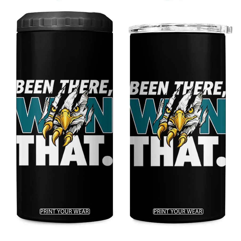 Been There Won That Fierce Eagle 4 in 1 Can Cooler Tumbler Game Day Champions Sport Fans TS02 One Size: 16 oz Black Print Your Wear