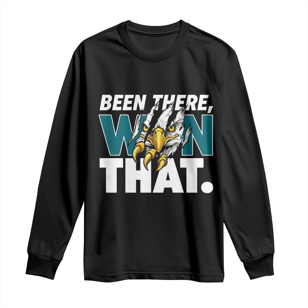 Been There Won That Fierce Eagle Long Sleeve Shirt Game Day Champions Sport Fans TS02 Black Print Your Wear