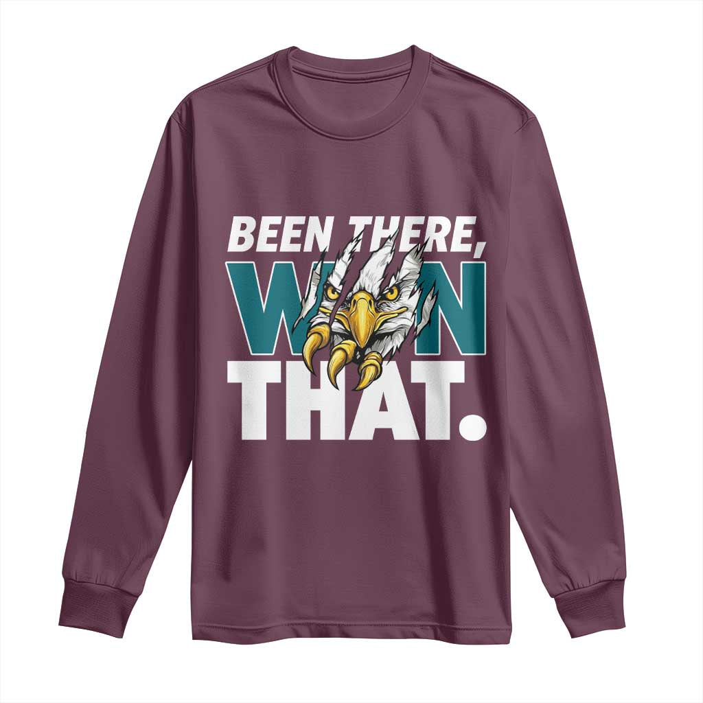Been There Won That Fierce Eagle Long Sleeve Shirt Game Day Champions Sport Fans TS02 Maroon Print Your Wear