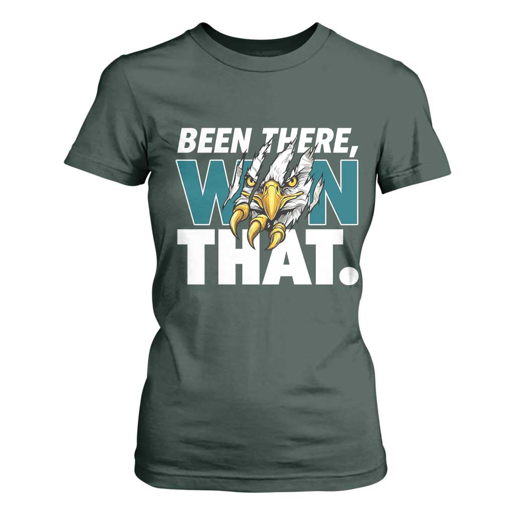 Been There Won That Fierce Eagle T Shirt For Women Game Day Champions Sport Fans TS02 Dark Forest Green Print Your Wear