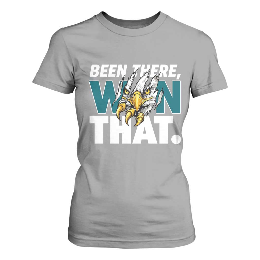 Been There Won That Fierce Eagle T Shirt For Women Game Day Champions Sport Fans TS02 Sport Gray Print Your Wear