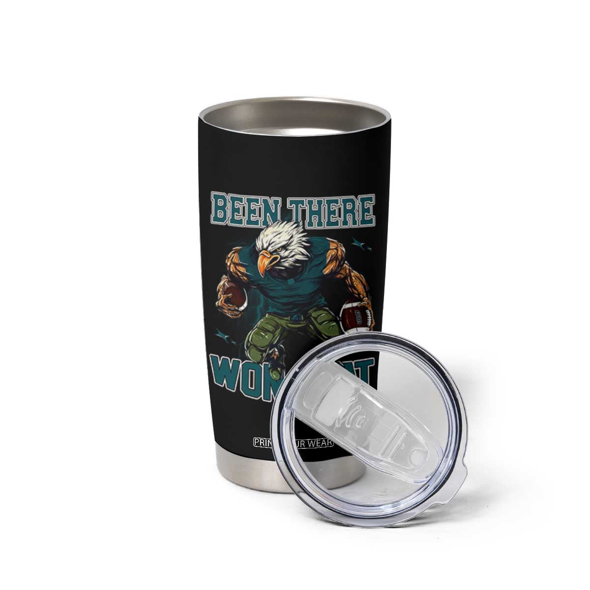 Been There Won That Fierce Football Graphic Tumbler Cup Game Day Champions Sport Fans TS02 Print Your Wear