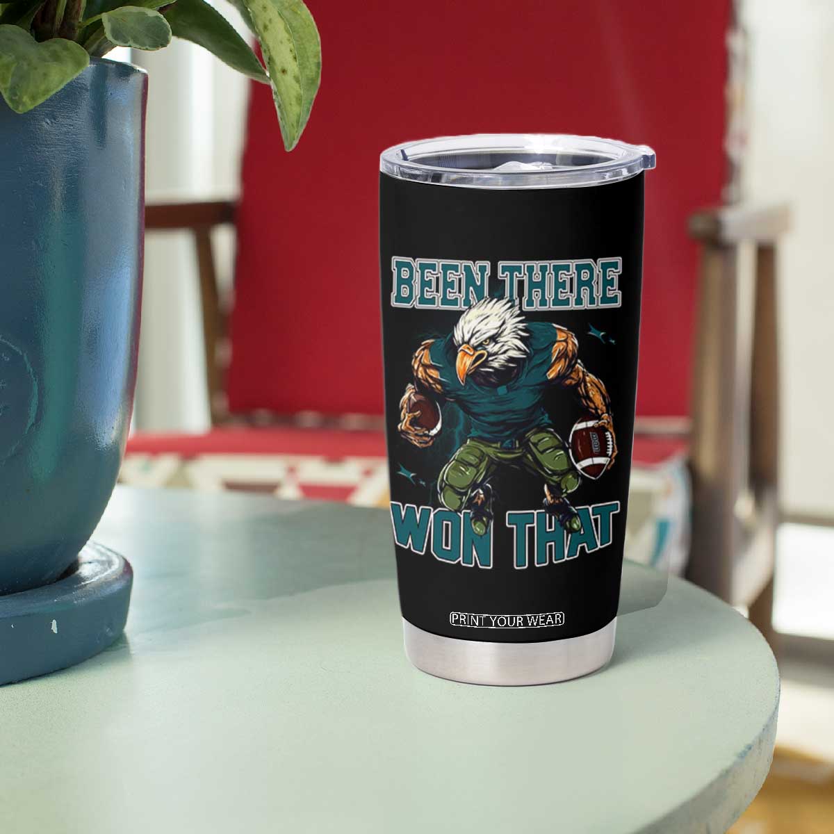 Been There Won That Fierce Football Graphic Tumbler Cup Game Day Champions Sport Fans TS02 Print Your Wear
